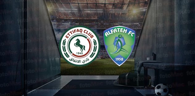 Al Ittifaq – Al Fateh maçı ne zaman? Saat kaçta? Hangi kanalda canlı yayınlanacak? | Suudi Arabistan Pro Lig