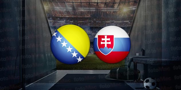 Bosna Hersek – Slovakya maçı saat kaçta ve hangi kanalda canlı yayınlanacak? | EURO 2024 Elemeleri