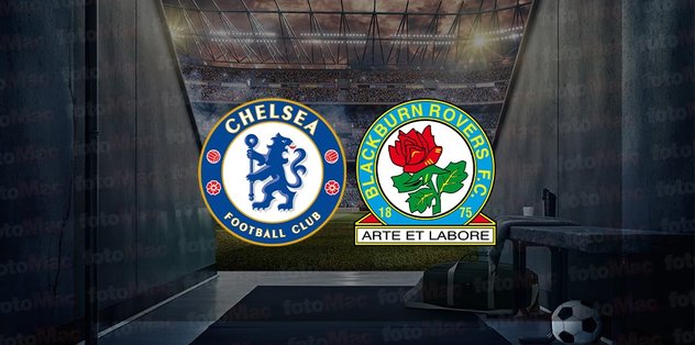 Chelsea – Blackburn maçı ne zaman, saat kaçta ve hangi kanalda canlı yayınlanacak? | İngiltere Lig Kupası