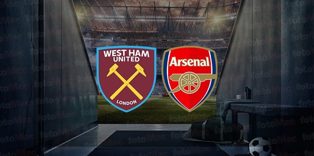 West Ham United – Arsenal maçı ne zaman, saat kaçta ve hangi kanalda canlı yayınlanacak? | İngiltere Lig Kupası