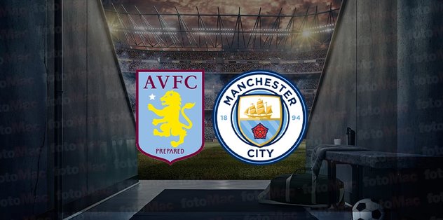 Aston Villa – Manchester City maçı ne zaman? Saat kaçta ve hangi kanalda canlı yayınlanacak? | İngiltere Premier Lig