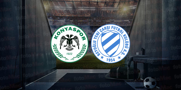 Konyaspor – Beyoğlu Yeni Çarşı maçı CANLI İZLE | Konyaspor – Beyoğlu Yeni Çarşı maçı hangi kanalda?