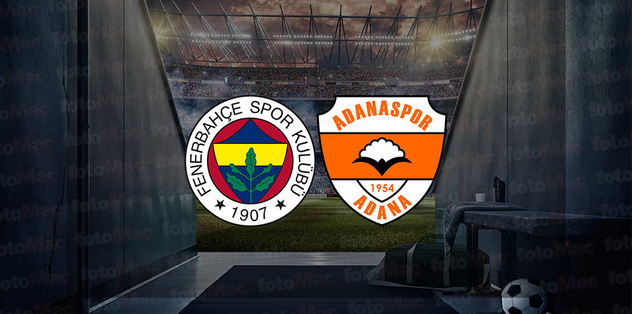 Fenerbahçe – Adanaspor maçı A SPOR CANLI ŞİFRESİZ İZLE | Fenerbahçe maçı ne zaman? Hangi kanalda? Ziraat Türkiye Kupası