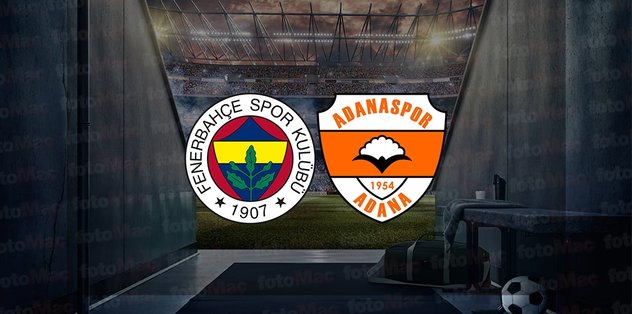 Fenerbahçe – Adanaspor maçı ne zaman, saat kaçta ve hangi kanalda canlı yayınlanacak? | Ziraat Türkiye Kupası