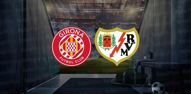 Girona – Rayo Vallecano maçı ne zaman, saat kaçta ve hangi kanalda canlı yayınlanacak? | İspanya Kral Kupası